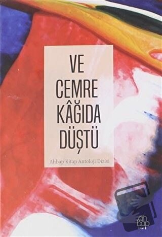 Ve Cemre Kağıda Düştü (Ciltli) - Ayhan Aslan - Ahbap Kitap - Fiyatı - 