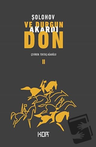 Ve Durgun Akardı Don - 2 - Mihail Aleksandroviç Şolohov - Kor Kitap - 