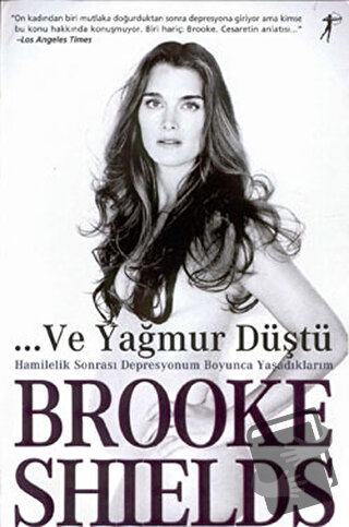 Ve Yağmur Düştü - Brooke Shields - Artemis Yayınları - Fiyatı - Yoruml