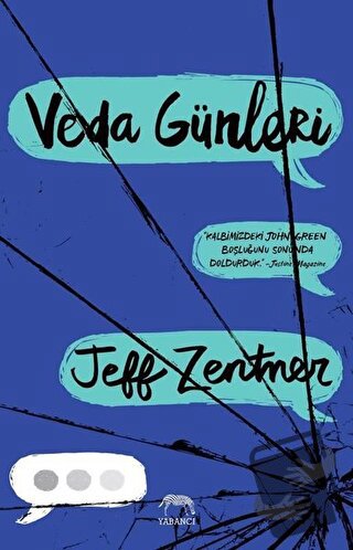 Veda Günleri (Ciltli) - Jeff Zentner - Yabancı Yayınları - Fiyatı - Yo