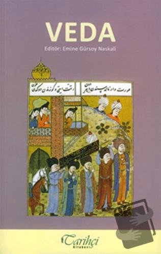 Veda - Emine G. Naskali - Tarihçi Kitabevi - Fiyatı - Yorumları - Satı