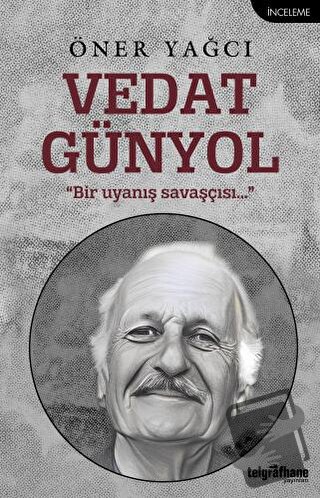 Vedat Günyol - Öner Yağcı - Telgrafhane Yayınları - Fiyatı - Yorumları