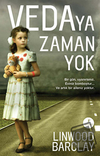 Vedaya Zaman Yok - Linwood Barclay - Artemis Yayınları - Fiyatı - Yoru