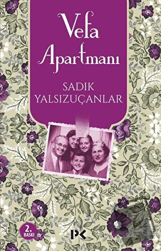 Vefa Apartmanı - Sadık Yalsızuçanlar - Profil Kitap - Fiyatı - Yorumla