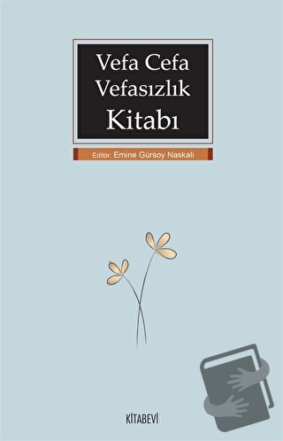 Vefa Cefa Vefasızlık Kitabı - Kolektif - Kitabevi Yayınları - Fiyatı -