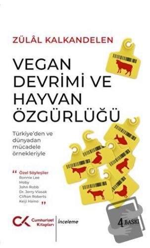 Vegan Devrimi ve Hayvan Özgürlüğü - Zülal Kalkandelen - Cumhuriyet Kit