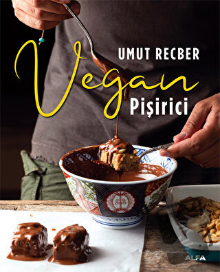 Vegan Pişirici - Umut Recber - Alfa Yayınları - Fiyatı - Yorumları - S