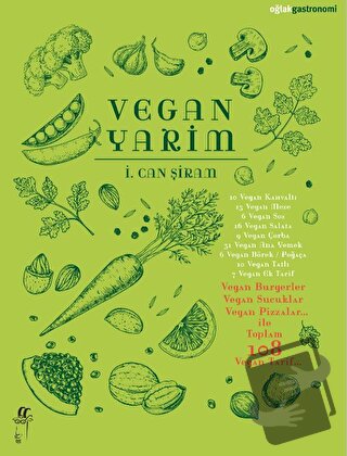 Vegan Yarim - İ. Can Şiram - Oğlak Yayıncılık - Fiyatı - Yorumları - S