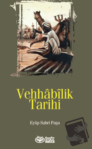 Vehhabilik Tarihi - Eyüp Sabri Paşa - Önsöz Yayıncılık - Fiyatı - Yoru