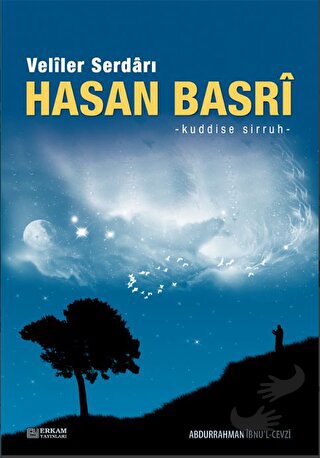 Veliler Serdarı Hasan Basri - Abdurrahman İbnü'l-Cevzi - Erkam Yayınla