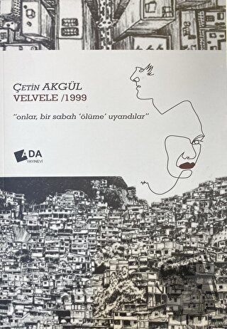 Velvele 1999 - Çetin Akgül - Ada Yayınları - Fiyatı - Yorumları - Satı