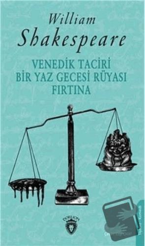 Venedik Taciri Bir Yaz Gecesi Rüyası Fırtına - William Shakespeare - D