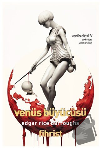 Venüs Büyücüsü - Edgar Rice Burroughs - Fihrist Kitap - Fiyatı - Yorum