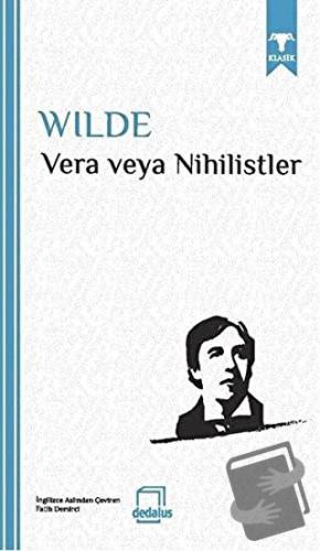 Vera Veya Nihilistler - Oscar Wilde - Dedalus Kitap - Fiyatı - Yorumla