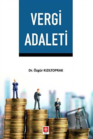 Vergi Adaleti - Özgür Kızıltoprak - Ekin Basım Yayın - Fiyatı - Yoruml