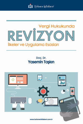 Vergi Hukukunda Revizyon - Yasemin Taşkın - Türkmen Kitabevi - Fiyatı 