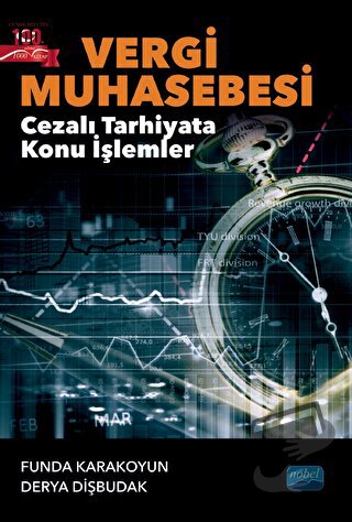 Vergi Muhasebesi - Cezalı Tarhiyata Konu İşlemler - Derya Dişbudak - N