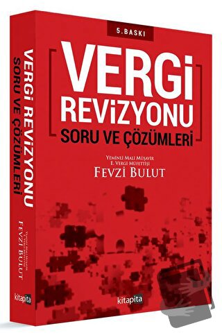 Vergi Revizyonu Soru ve Çözümleri - Fevzi Bulut - Kitapita - Fiyatı - 