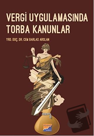 Vergi Uygulamasında Torba Kanunlar - Cem Barlas Arslan - Siyasal Kitab