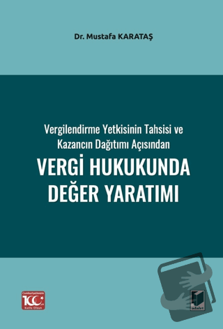 Vergilendirme Yetkisinin Tahsisi ve Kazancın Dağıtımı Açısından Vergi 