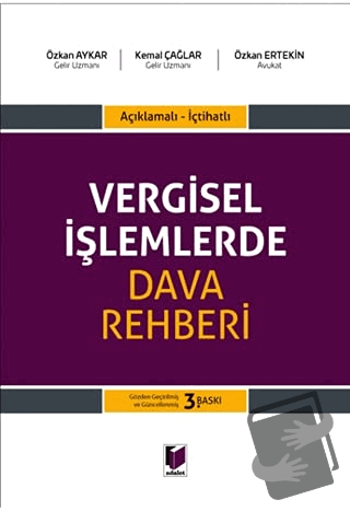 Vergisel İşlemlerde Dava Rehberi (Ciltli) - Kemal Çağlar - Adalet Yayı