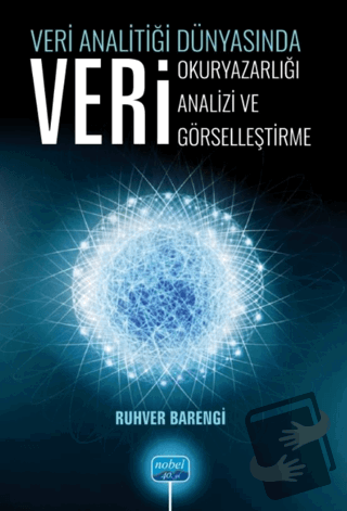 Veri Analitiği Dünyasında Veri Okuryazarlığı, Veri Analizi, Veri Görse