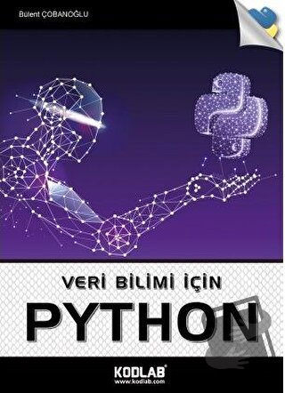 Veri Bilimi İçin Python - Bülent Çobanoğlu - Kodlab Yayın Dağıtım - Fi