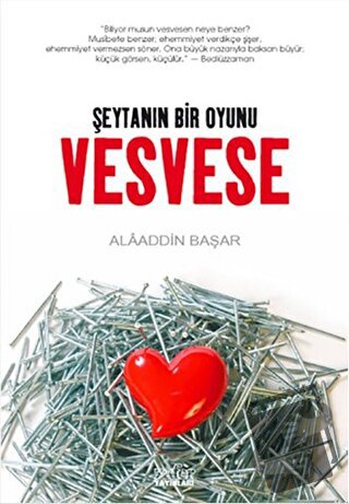 Vesvese Şeytanın Bir Oyunu - Alaaddin Başar - Zafer Yayınları - Fiyatı