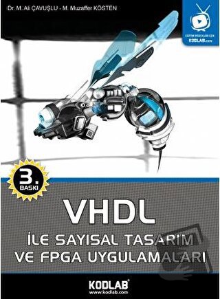 VHDL İle Sayısal Tasarım ve FPGA Uygulamaları - Mehmet Ali Çavuşlu - K