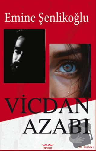 Vicdan Azabı - Emine Şenlikoğlu - Mektup Yayınları - Fiyatı - Yorumlar