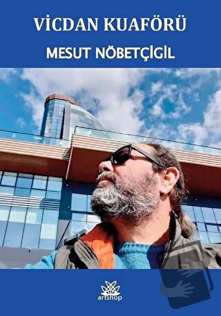 Vicdan Kuaförü - Mesut Nöbetçigil - Artshop Yayıncılık - Fiyatı - Yoru