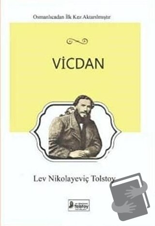 Vicdan - Lev Nikolayeviç Tolstoy - Lev Nikolayeviç Tolstoy Yayınları -