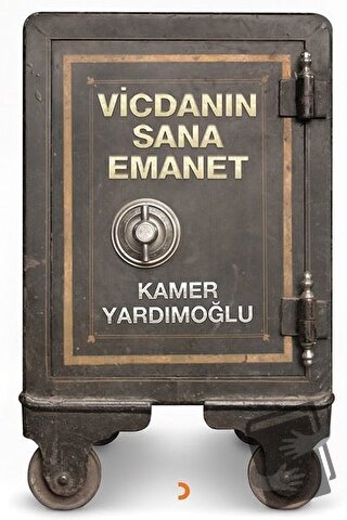 Vicdanın Sana Emanet - Kamer Yardımoğlu - Cinius Yayınları - Fiyatı - 