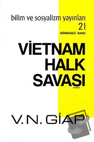 Vietnam Halk Savaşı - V. N. Giap - Bilim ve Sosyalizm Yayınları - Fiya