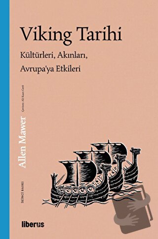 Viking Tarihi - Allen Mawer - Liberus Yayınları - Fiyatı - Yorumları -