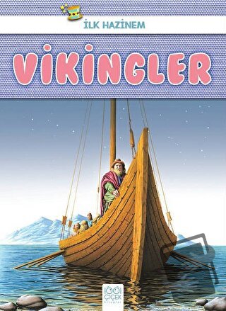 Vikingler - İlk Hazinem - Denise Ryan - 1001 Çiçek Kitaplar - Fiyatı -