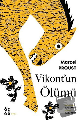 Vikont’un Ölümü - Marcel Proust - Altıkırkbeş Yayınları - Fiyatı - Yor