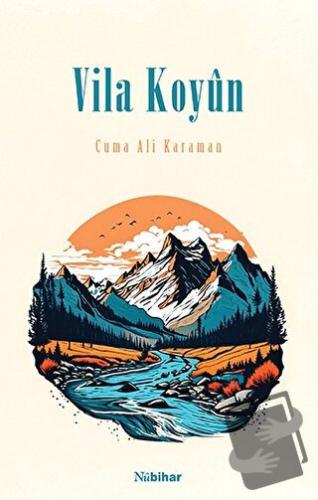 Vila Koyun - Cuma Ali Karaman - Nubihar Yayınları - Fiyatı - Yorumları