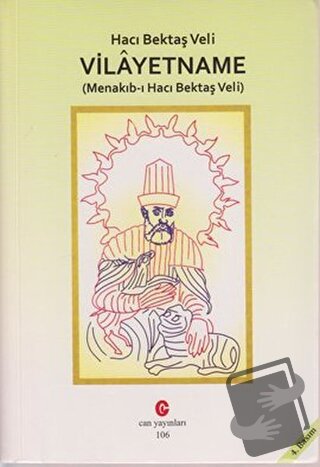 Vilayetname (Menakıb-ı Hacı Bektaş Veli) - Hacı Bektaş Veli - Can Yayı