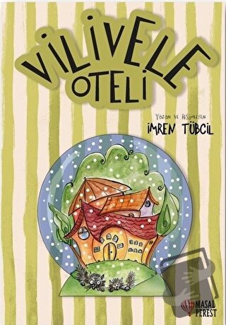 Vilivele Oteli - İmren Tübcil - Masalperest - Fiyatı - Yorumları - Sat