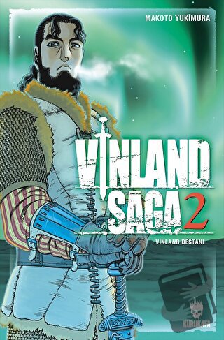 Vinland Saga - Vinland Destanı 2 - Makoto Yukimura - Kurukafa Yayınevi