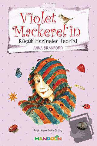 Violet Mackerel'in - Küçük Hazineler Teorisi - Anna Branford - Mandoli