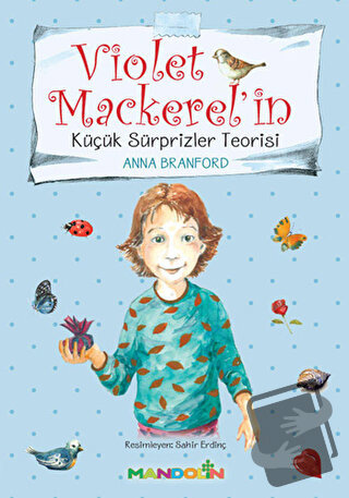 Violet Mackerel'in - Küçük Süprizler Teorisi - Anna Branford - Mandoli