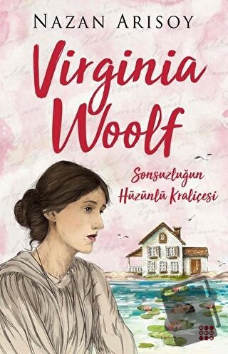 Virginia Woolf - Nazan Arısoy - Dokuz Yayınları - Fiyatı - Yorumları -