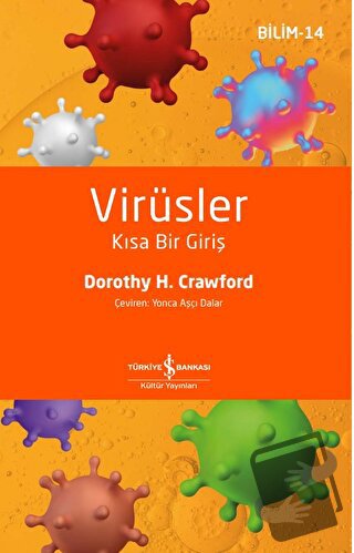 Virüsler - Dorothy H. Crawford - İş Bankası Kültür Yayınları - Fiyatı 