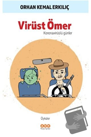 Virüst Ömer - Orhan Kemal Erkılıç - Ank Medya Yayınları - Fiyatı - Yor