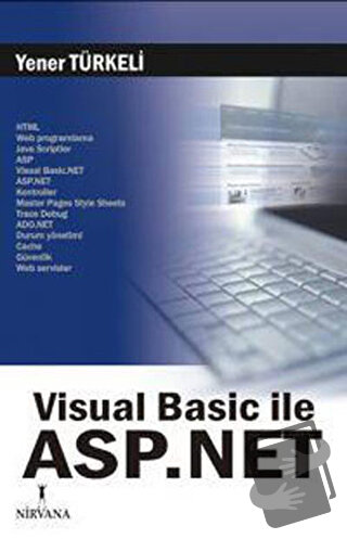 Visual Basic İle Asp.Net - Yener Türkeli - Nirvana Yayınları - Fiyatı 