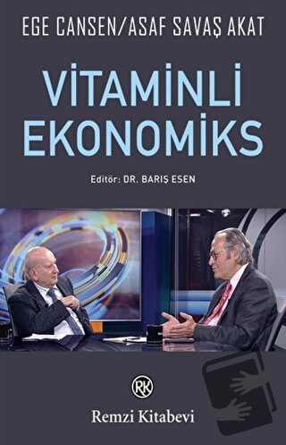 Vitaminli Ekonomiks - Asaf Savaş Akat - Remzi Kitabevi - Fiyatı - Yoru