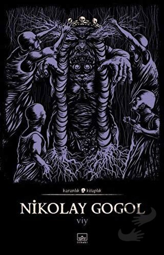 Viy - Nikolay Vasilyeviç Gogol - İthaki Yayınları - Fiyatı - Yorumları