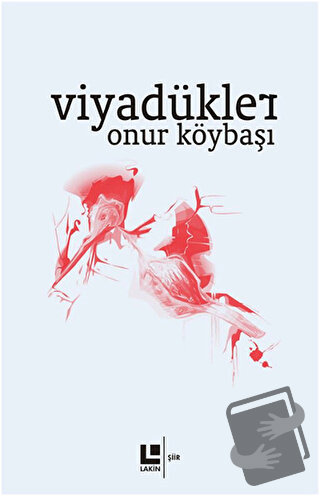 Viyadükler - Onur Köybaşı - Lakin Yayınları - Fiyatı - Yorumları - Sat